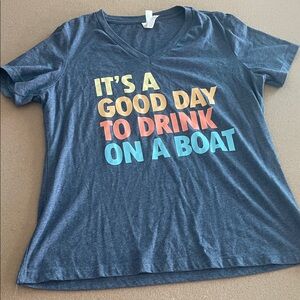 Graphic Tee “Good Day To Drink On A Boat”